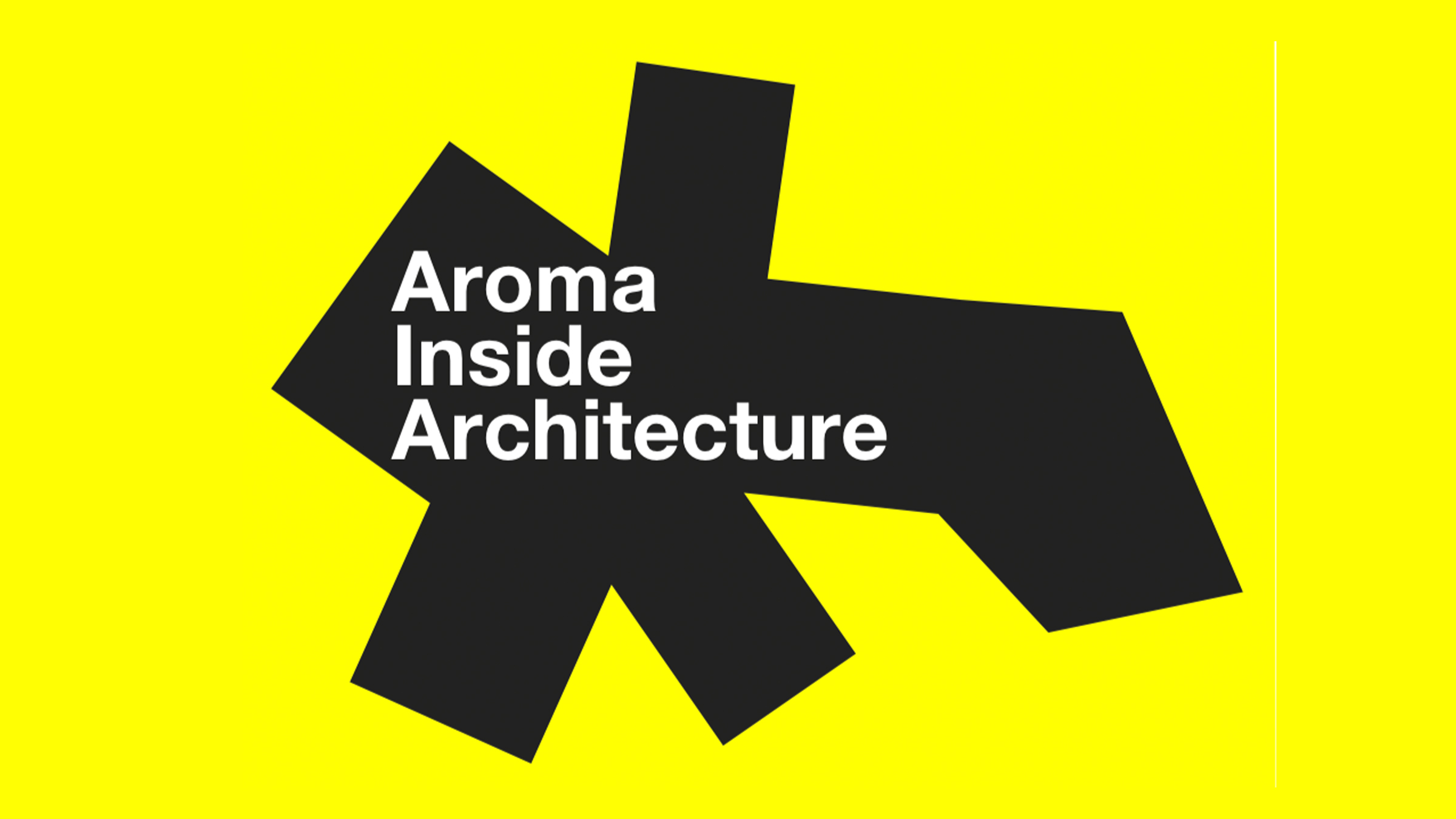 Aroma Inside Architecture